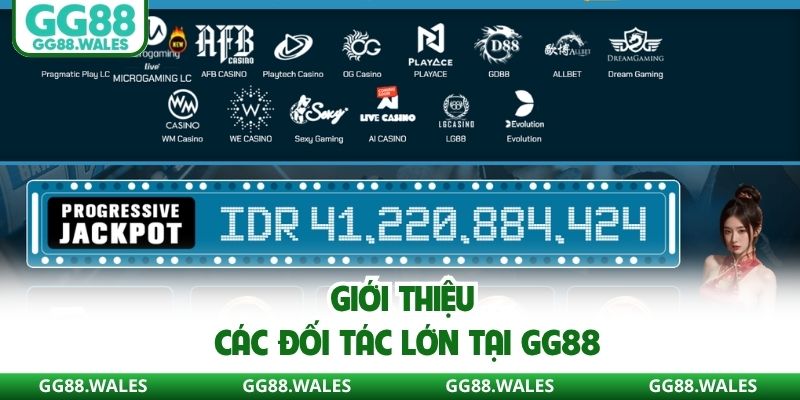 Giới thiệu các đối tác lớn tại GG88